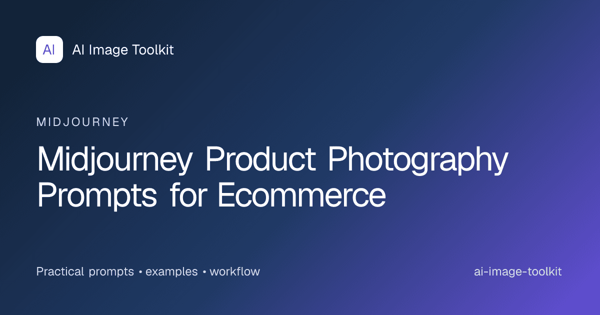 Midjourney Product Photography Prompts for Ecommerce